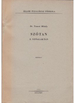 Dr. Temesi Mihály - Szótan Dr. Temesi Mihály - Szótan, Budapest 1961 antikvár könyv