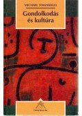 Tomasello, Michael - Gondolkodás és kultúra