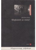 Szilágyi Gyula - Megbukott az iskola?