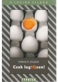 Károlyi Zsuzsa - Csak logIQsan!