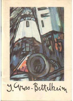 Hegyi Lóránd - Gross-Bettelheim Jolán retrospektív kiállítása Hegyi Lóránd - Gross-Bettelheim Jolán retrospektív kiállítása, 1988 antikvár könyv