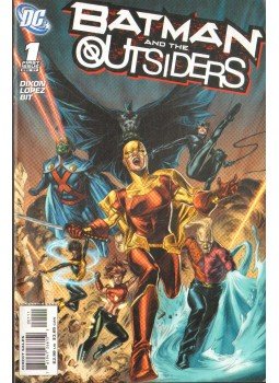 Dixon, Chuck, Lopez, Julian - Batman and the Outsiders 1. Dixon, Chuck, Lopez, Julian - Batman and the Outsiders 1., 2007 antikvár könyv