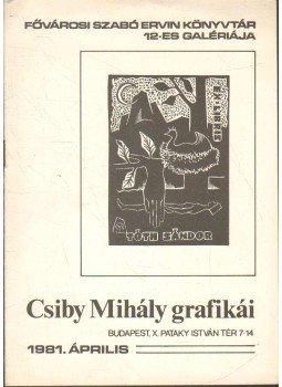 - Csiby Mihály grafikái - Csiby Mihály grafikái, 1981 antikvár könyv
