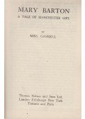 Gaskell, Elizabeth - Mary Barton