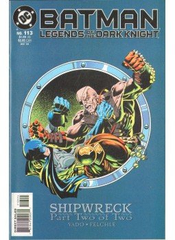 Vado, Dan, Felchle, Norman - Batman: Legends of the Dark Knight 113. Vado, Dan, Felchle, Norman - Batman: Legends of the Dark Knight 113., 1998 antikvár könyv