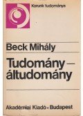 Beck Mihály - Tudomány – áltudomány