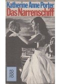 Katherine Anne Porter - Das Narrenschiff