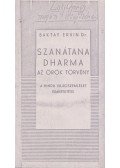 Dr Baktay Ervin - Szanátana Dharma - Az örök Törvény