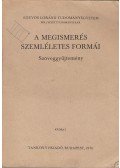 Dr. Tánczos Zsolt (szerk.) - A megismerés szemléletes formái