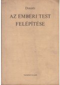 Dr. Donáth Tibor - Az emberi test felépítése