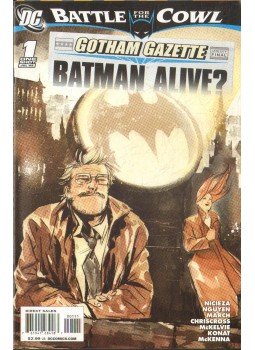 Nicieza, Fabian, Chriscross, Nguyen, Dustin, March, Guillem, McKelvie, Jamie, Konat, Alex, Mark McKenna - Gotham Gazette: Batman Alive? 1. Nicieza, Fabian, Chriscross, Nguyen, Dustin, March, Guillem, McKelvie, Jamie, Konat, Alex, Mark McKenna - Gotham Gazette: Batman Alive? 1., 2009 antikvár könyv