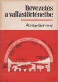 Dr. Gecse Gusztáv (összeáll.) - Bevezetés a vallástörténetbe - Ábragyűjtemény