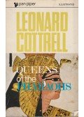 Leonard Cottrell - Queens of the Pharaohs