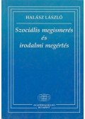 Halász László - Szociális megismerés és irodalmi megértés