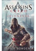 Oliver Bowden - Assassin's Creed - Jelenések