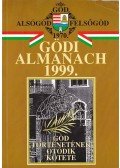 Bátorfi József,Gyüre János - Gödi almanach 1999.