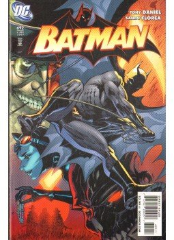Daniel, Tony, Florea, Sandu - Batman 692. Daniel, Tony, Florea, Sandu - Batman 692., 2009 antikvár könyv