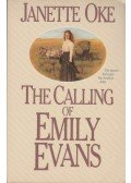 Janette Oke - The Calling of Emily Evans