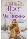 Janette Oke - Heart of the Wilderness