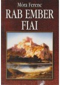 Móra Ferenc - Rab ember fiai