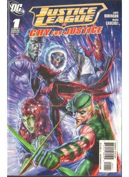 Cascioli, Mauro, James Robinson - Justice League: Cry for Justice 1. Cascioli, Mauro, James Robinson - Justice League: Cry for Justice 1., 2009 antikvár könyv