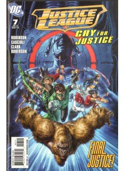 Roberson, Ibraim, Cascioli, Mauro, Clark, Scott, James Robinson - Justice League: Cry for Justice 7. Roberson, Ibraim, Cascioli, Mauro, Clark, Scott, James Robinson - Justice League: Cry for Justice 7., 2010 antikvár könyv