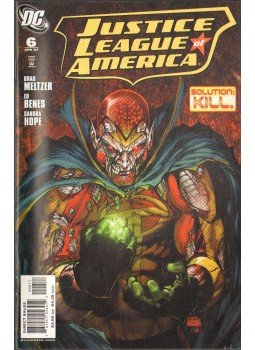 Benes, Ed, Meltzer, Brad - Justice League of America 6. Benes, Ed, Meltzer, Brad - Justice League of America 6., 2007 antikvár könyv