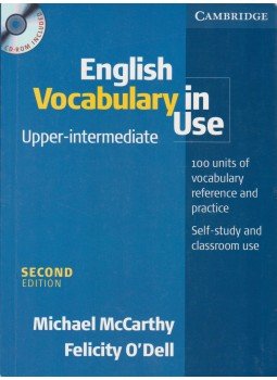 McCarthy, Michael, O'Dell, Felicity - English Vocabulary in Use - Upper-Intermediate McCarthy, Michael, O'Dell, Felicity - English Vocabulary in Use - Upper-Intermediate, 2005 antikvár könyv