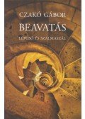 Czakó Gábor - Beavatás