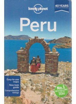 McCarthy, Carolyn, Miranda, Carolina A., Raub, Kevin, Sainsbury, Kevin, Waterson, Luke - Peru McCarthy, Carolyn, Miranda, Carolina A., Raub, Kevin, Sainsbury, Kevin, Waterson, Luke - Peru, 2013 antikvár könyv