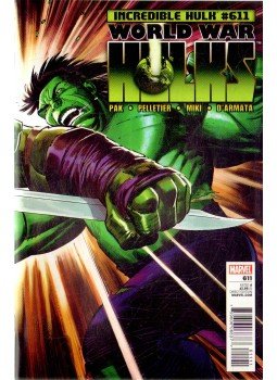 Pak, Greg, Pelletier, Paul - Incredible Hulk No. 611 Pak, Greg, Pelletier, Paul - Incredible Hulk No. 611, 2010 antikvár könyv