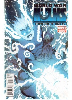 Molina, Jorge, Kieron Gillen - World War Hulks: Spide-Man vs. Thor No. 1 Molina, Jorge, Kieron Gillen - World War Hulks: Spide-Man vs. Thor No. 1, 2010 antikvár könyv