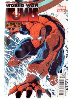 Pelletier, Paul, Molina, Jorge, Cliquet, Ronan, Kieron Gillen - World War Hulks: Spide-Man vs. Thor No. 2 Pelletier, Paul, Molina, Jorge, Cliquet, Ronan, Kieron Gillen - World War Hulks: Spide-Man vs. Thor No. 2, 2010 antikvár könyv