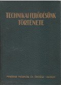  - Technikai fejlődésünk története 1867–1927