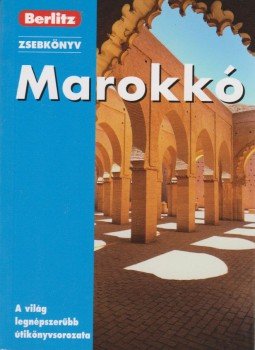 Neil Wilson - Marokkó Neil Wilson - Marokkó, Budapest 2011 antikvár könyv