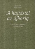 Simon András,Mód László - A hajtástól az újborig (dedikált)