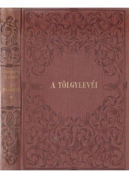 Harsányi Kálmán - A tölgylevél Harsányi Kálmán - A tölgylevél, Budapest 1929 antikvár könyv