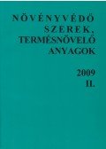 Dr. Haller Gábor - Növényvédő szerek, termésnövelő anyagok 2009