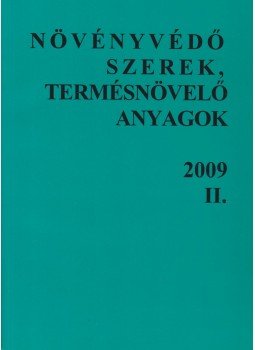 Dr. Haller Gábor - Növényvédő szerek, termésnövelő anyagok 2009 Dr. Haller Gábor - Növényvédő szerek, termésnövelő anyagok 2009, 2009 antikvár könyv