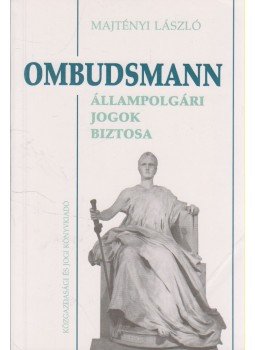 Majtényi László - Ombudsmann Majtényi László - Ombudsmann, Budapest 1992 antikvár könyv