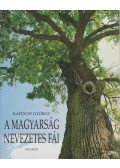 Kapocsy György - A magyarság nevezetes fái