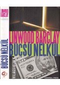 Linwood Barclay - Búcsú nélkül
