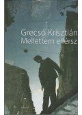 Grecsó Krisztián - Mellettem elférsz