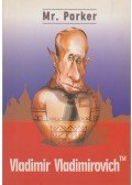 Mr. Parker - Vladimir Vladimirovich