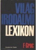  - Világirodalmi lexikon 3. kötet (F-Groc)