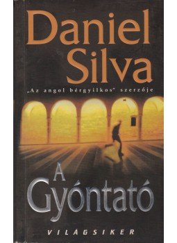 Daniel Silva - A gyóntató Daniel Silva - A gyóntató, Budapest 2004 antikvár könyv