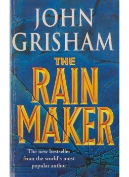 John Grisham - The Rainmaker John Grisham - The Rainmaker, London 1996 antikvár könyv