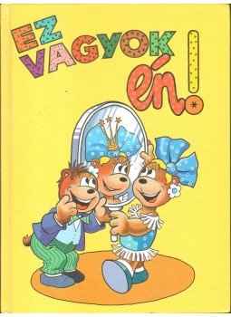 Cser Gábor - Ez vagyok én! Cser Gábor - Ez vagyok én!, Budapest 0 antikvár könyv