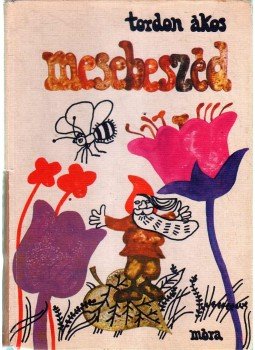 Tordon Ákos - Mesebeszéd Tordon Ákos - Mesebeszéd, Budapest 1976 antikvár könyv