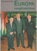 Horváth István - Európa megkísértése